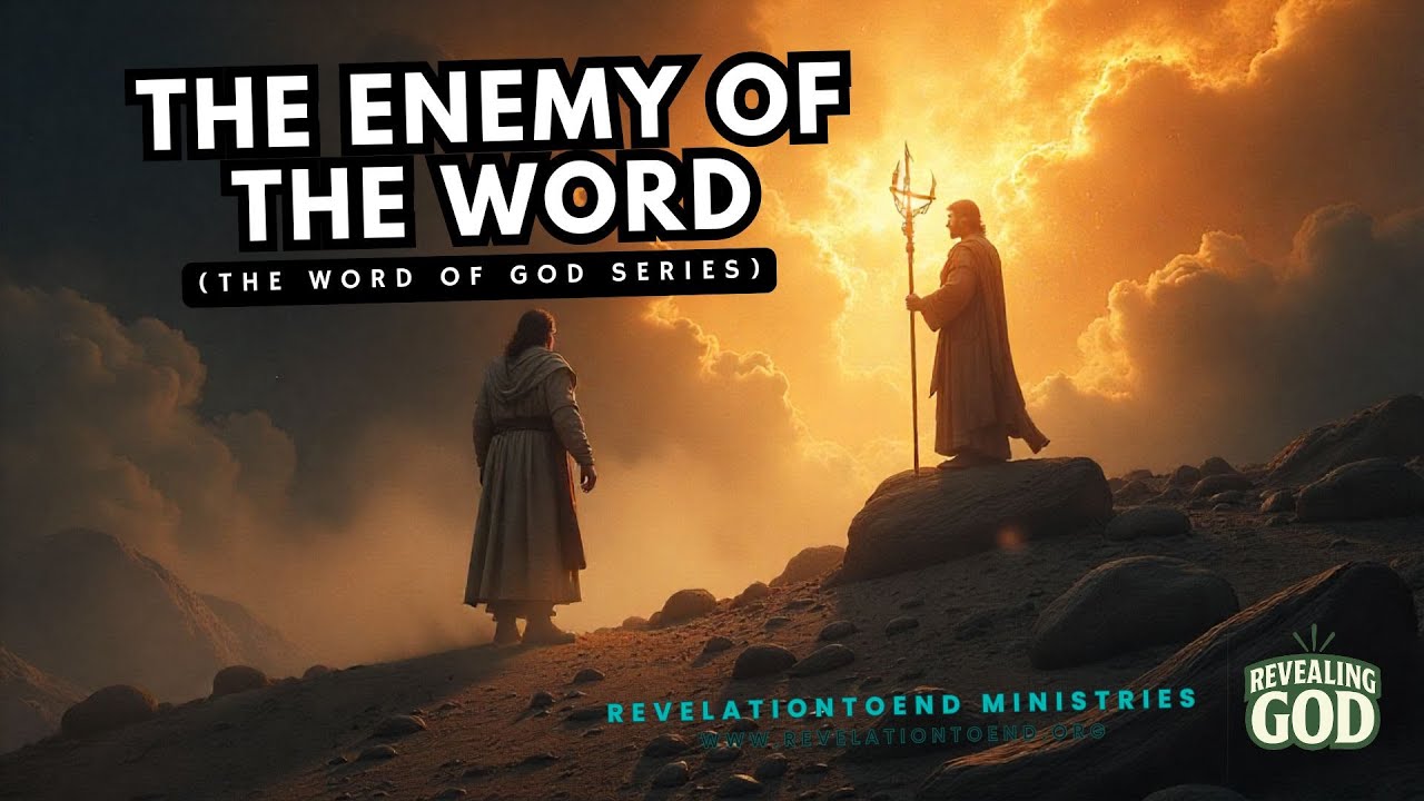 The Enemy of the Word (The Word of God Series)